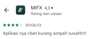 App MIFX Tidak User Friendly