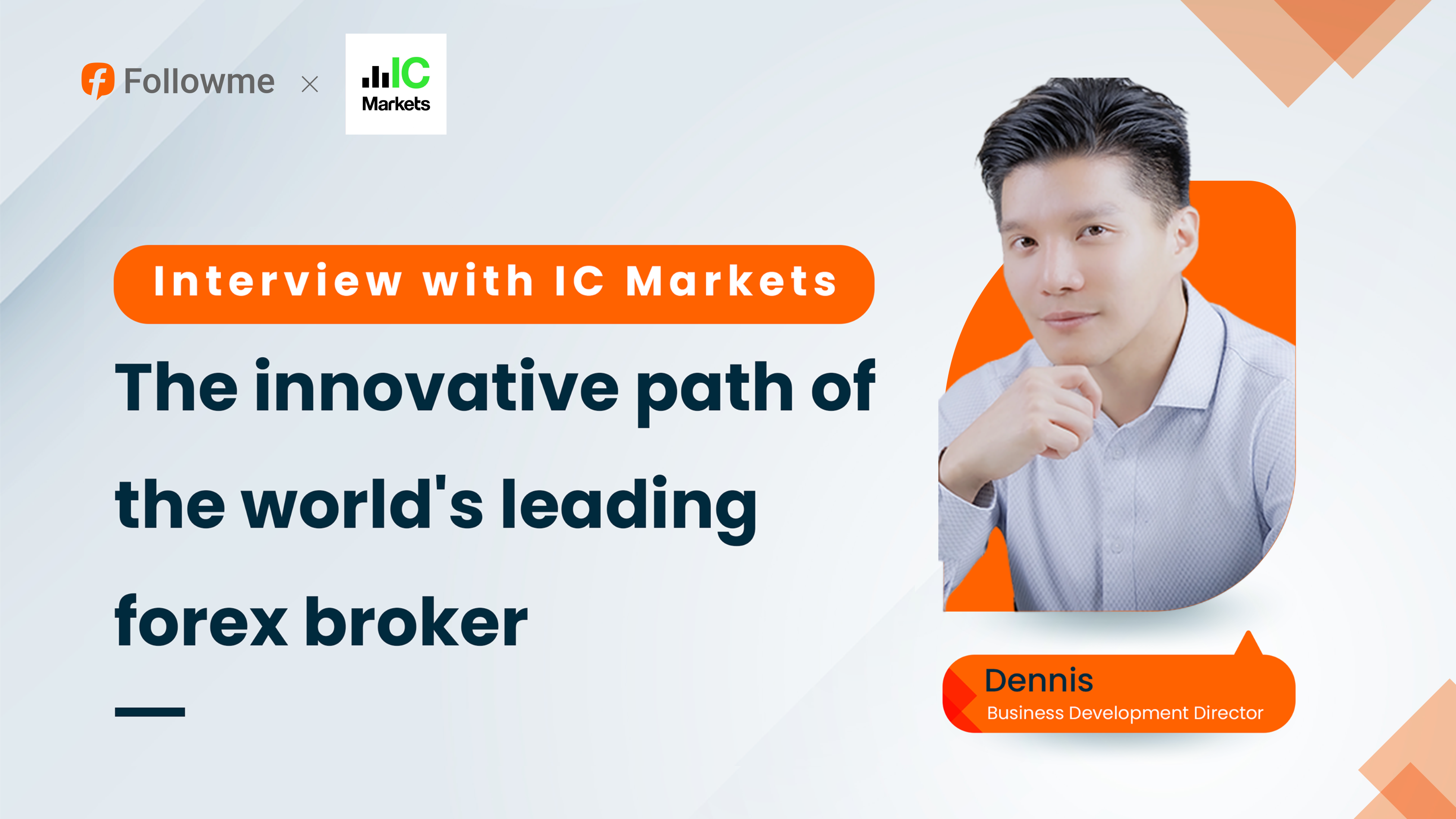 Dialogue with IC Markets: Pioneering the Path of Innovation as the World's Leading Forex Broker