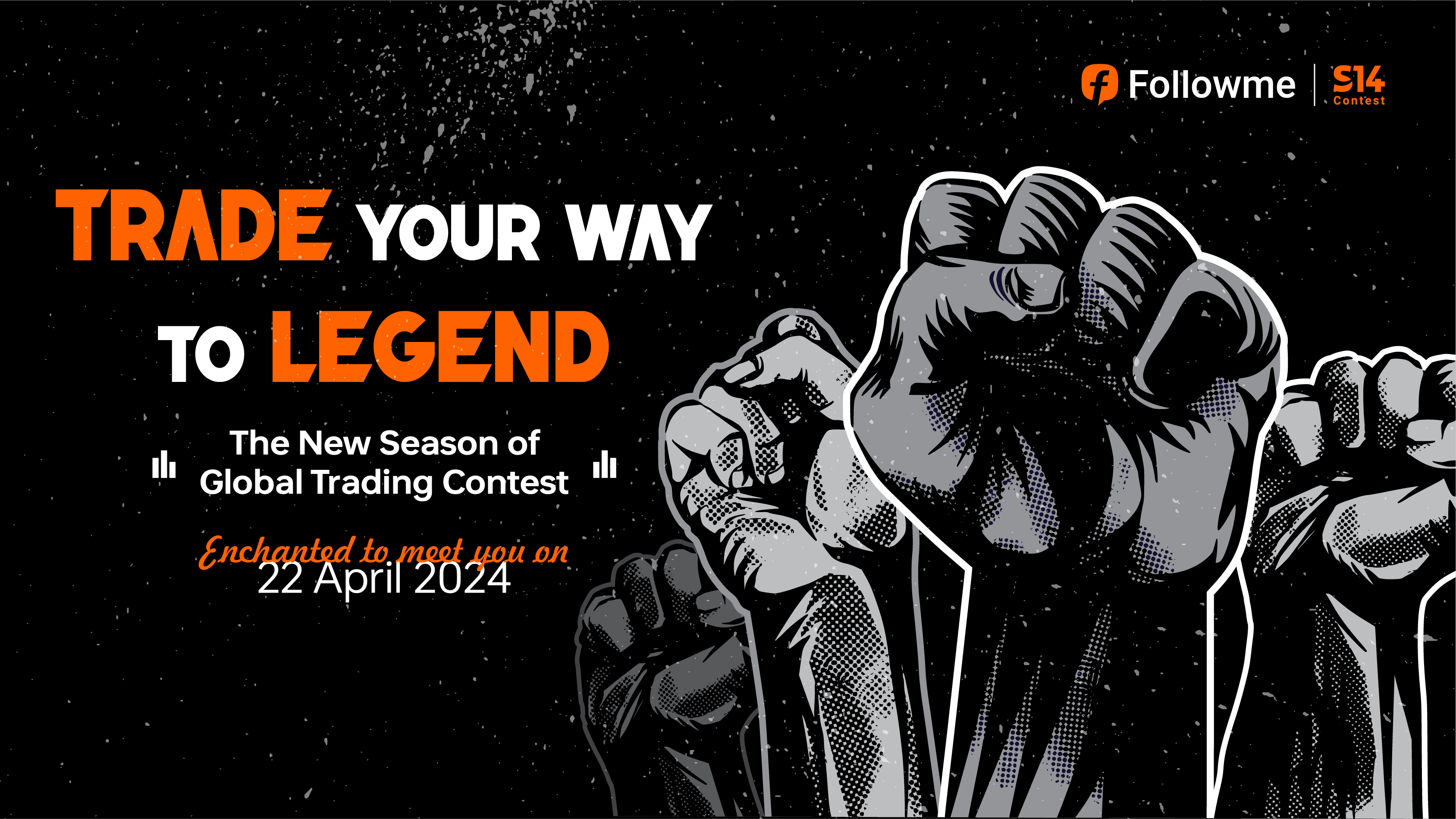 April 22 | Are you ready for the S14 Global Trading Contest?