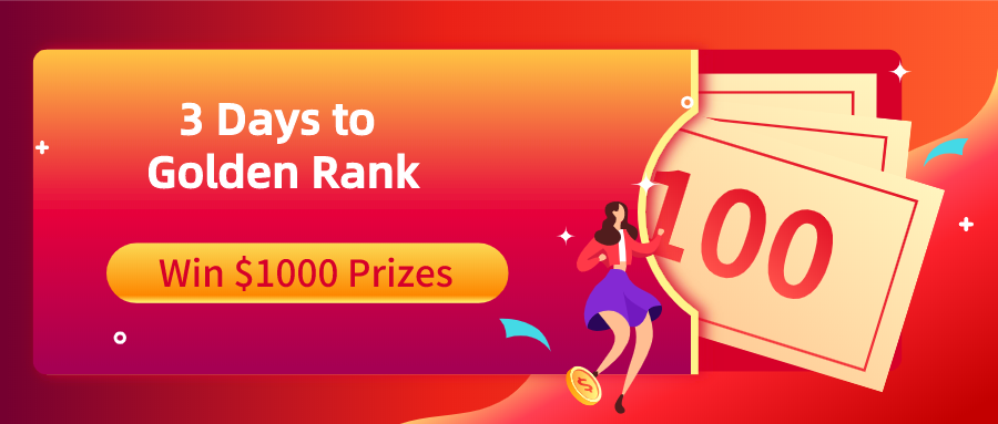 3 Days Prior to $1000 Prizes--Golden Rank Countdown