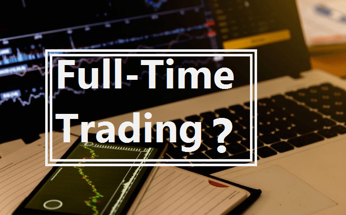 Số vốn cần thiết đủ để KIẾM SỐNG từ trading là bao nhiêu? Lợi và hại của việc làm trader full-time?