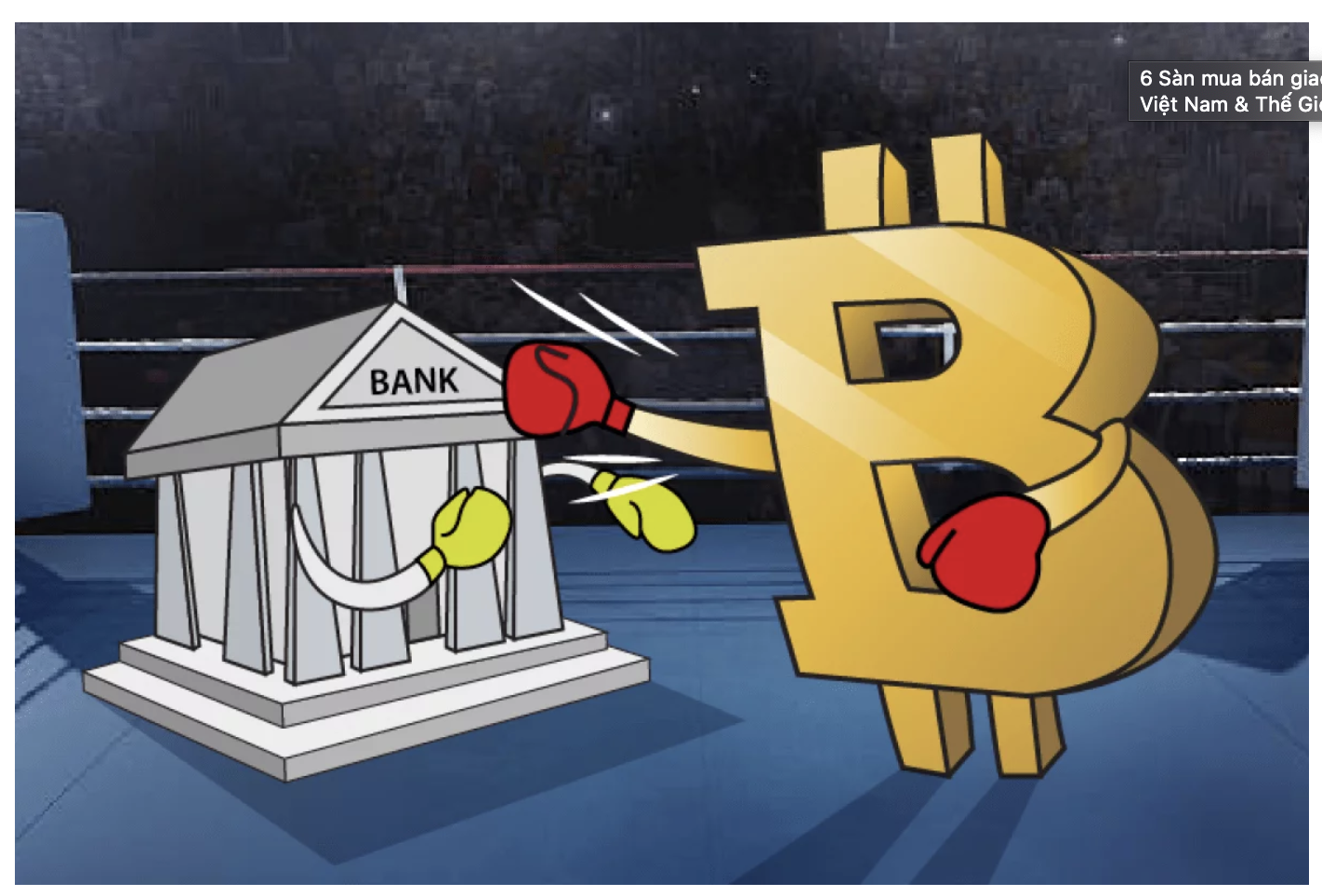 Bitcoin vs Ngân hàng: Liệu bitcoin có thể đứng ngang hàng với ngân hàng lớn của Mỹ?