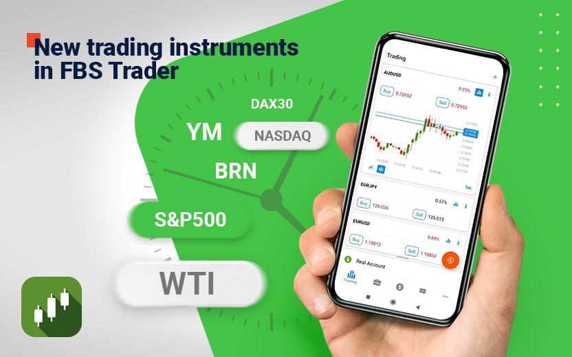 
FBS Announces New Trading Instruments in FBS Trader App