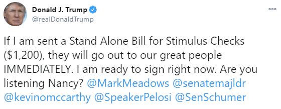More from Trump tweeting - ready to sign $1200 stimulus checks