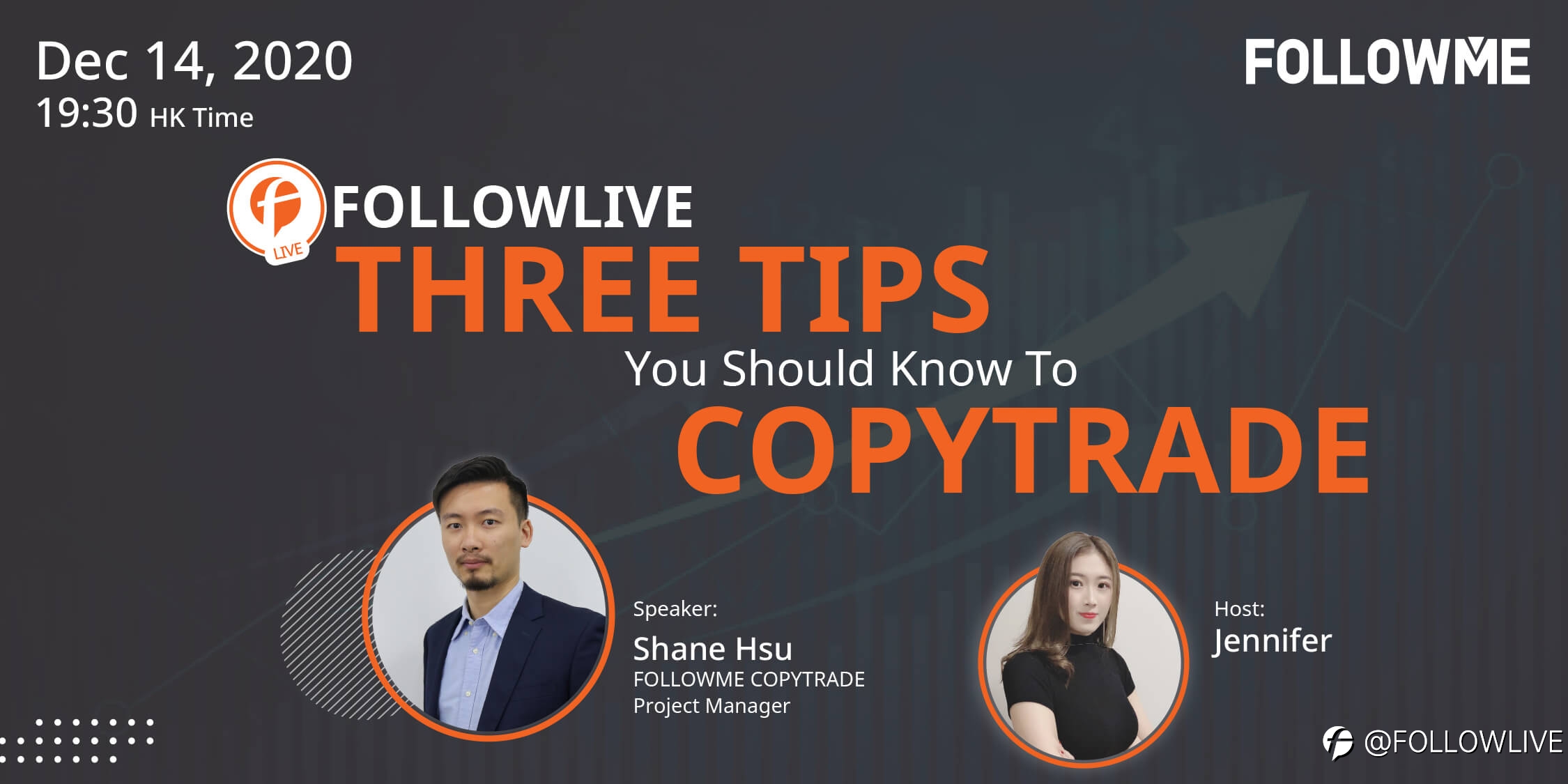 FOLLOWLIVE (EVENT) - Three Tips You Should Know About COPYTRADE