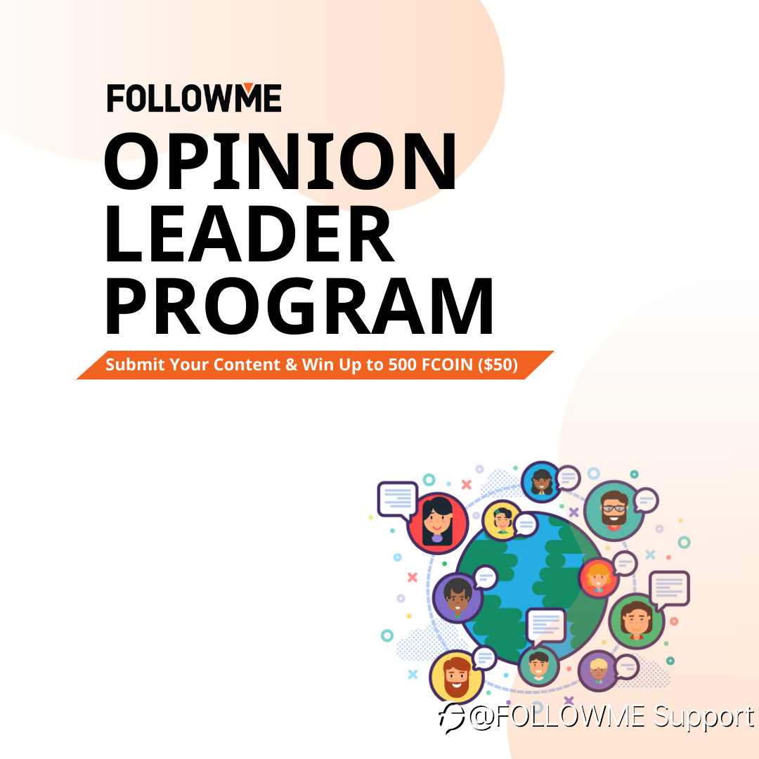 OPINION LEADER - Start Sharing & Win Up to 500 FCOIN!