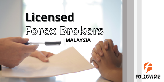 Licensed Forex Brokers in Malaysia (UPDATED)
