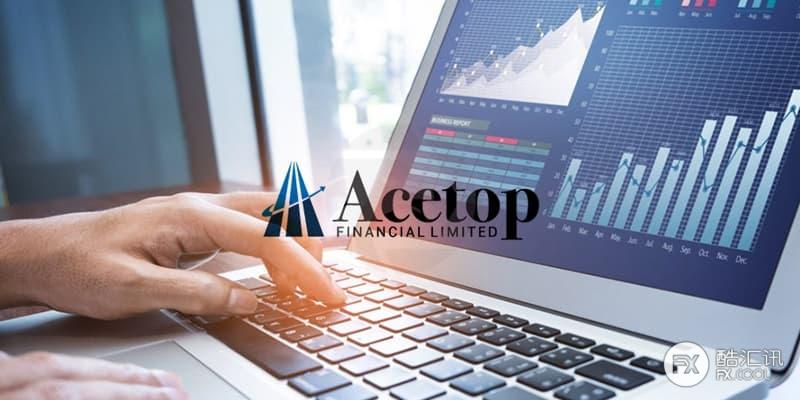 经纪商 Acetop 报告2020年净亏损51.9万英镑