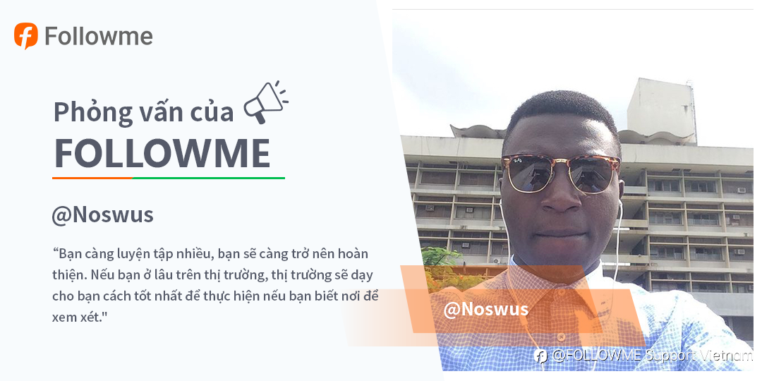 Phỏng Vấn của FOLLOWME | Noswus