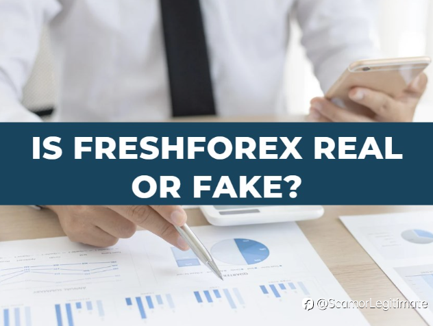 Freshforex Review 2023 : Scam or Legit ？
