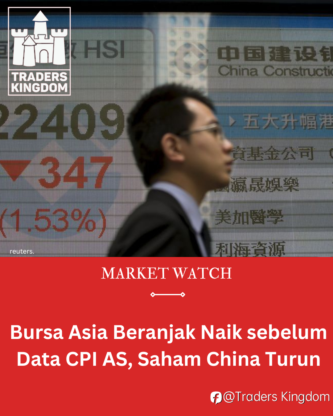 Bursa Asia Beranjak Naik sebelum Data CPI AS, Saham China Turun