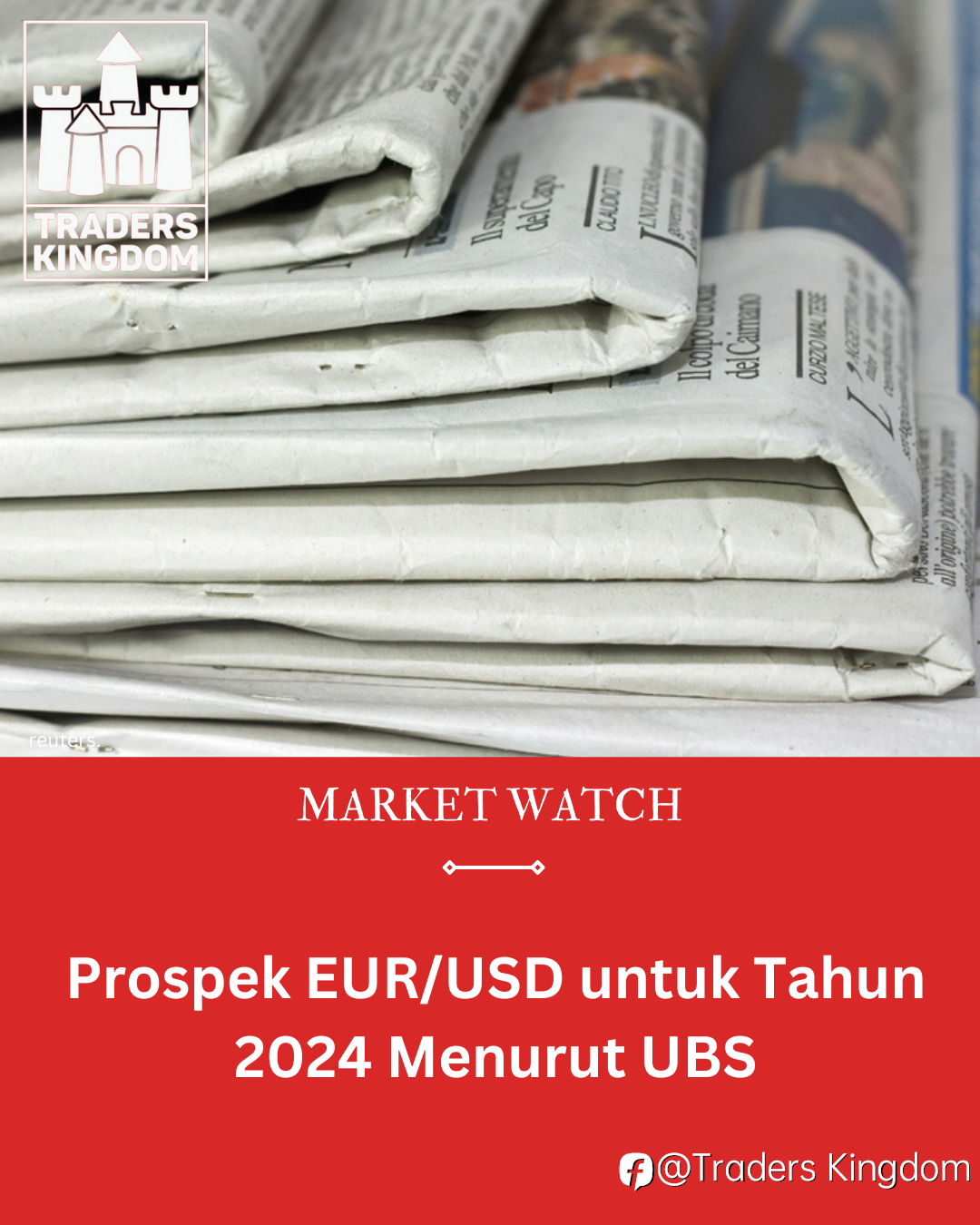 Prospek EUR/USD untuk Tahun 2024 Menurut UBS