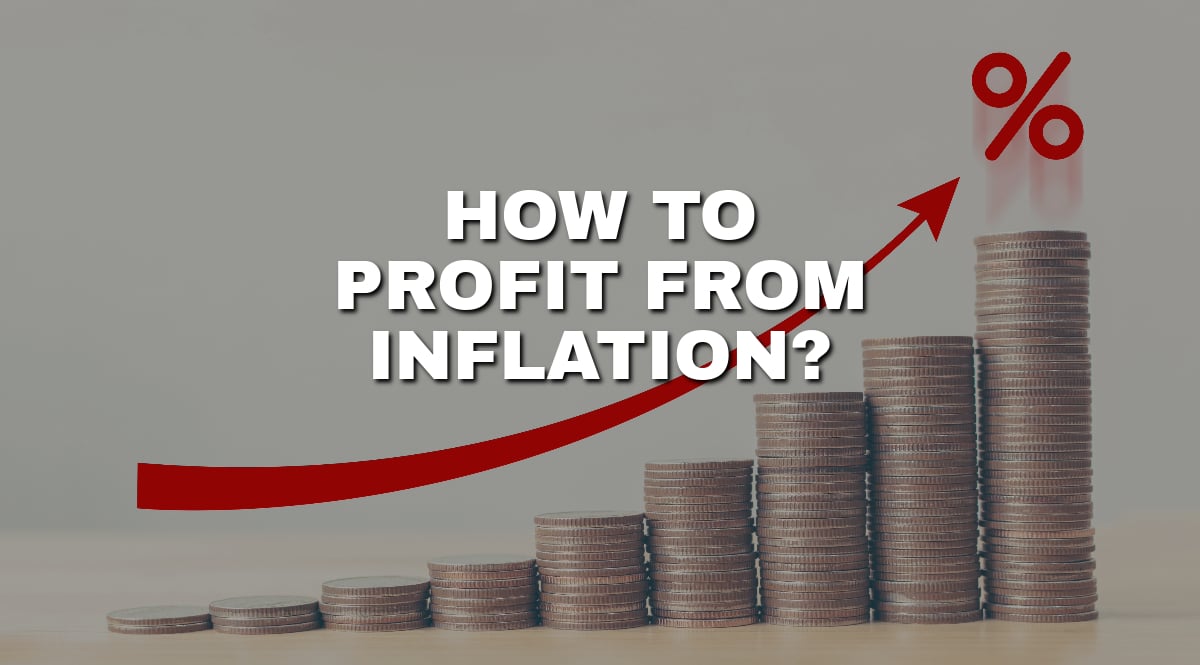 How to profit from inflation – tips for investors