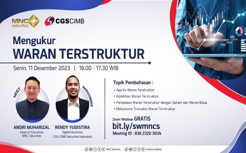 Kenalan Sama Waran Terstruktur di Webinar MNC Sekuritas dan CGS-CIMB Sekuritas Indonesia