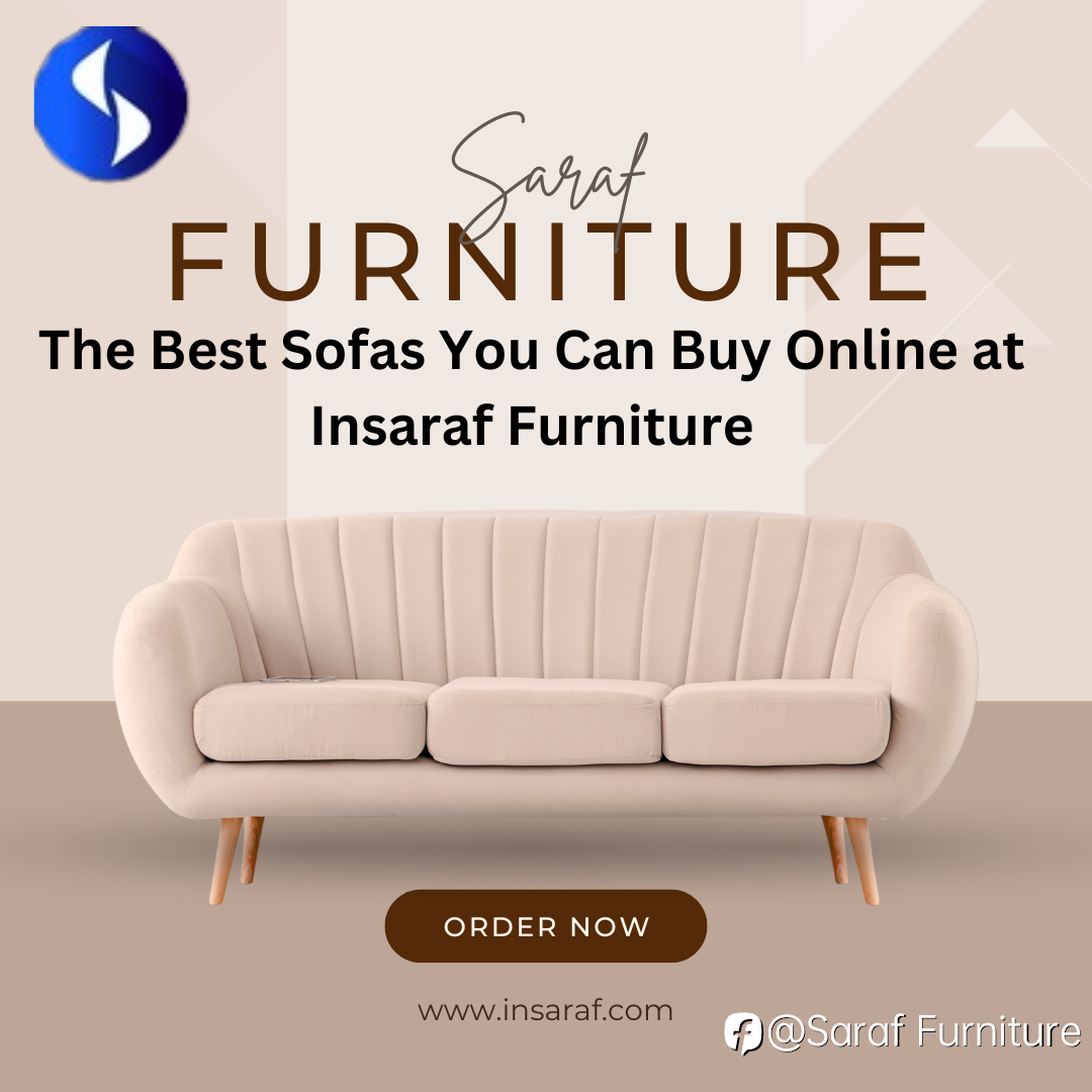 Journey to Entrepreneurship: Making Saraf Furniture a National Brand | Saraf Furniture Reviews