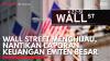 Wall Street Kompak Naik, Investor Nantikan Rapor Keuangan Emiten Kakap
