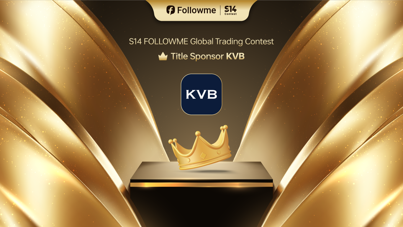 KVB: Title Sponsor of S14 FOLLOWME Global Trading Contest, Empowering Traders Worldwide