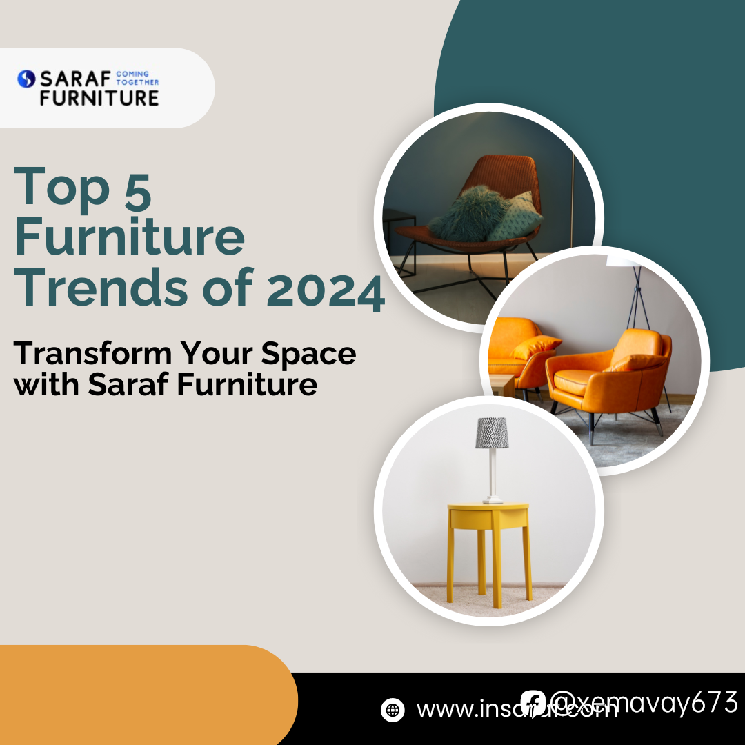 Top Space-Saving Furniture Trends from Saraf Furniture | Insaraf Furniture Reviews