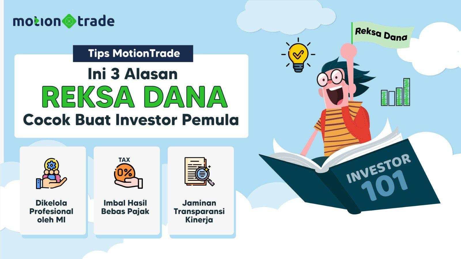 Tips MotionTrade: Tiga Alasan Reksa Dana Cocok Buat Investor Pemula